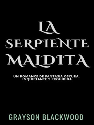 cover image of La Serpiente Maldita